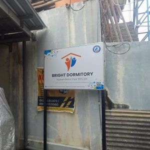 Papan Nama Bright Dormitory